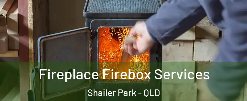 Fireplace Firebox Services Shailer Park - QLD