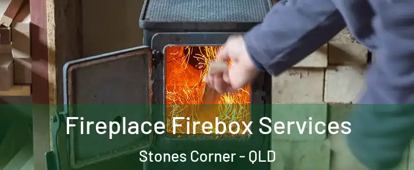  Fireplace Firebox Services Stones Corner - QLD