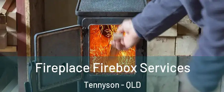 Fireplace Firebox Services Tennyson - QLD