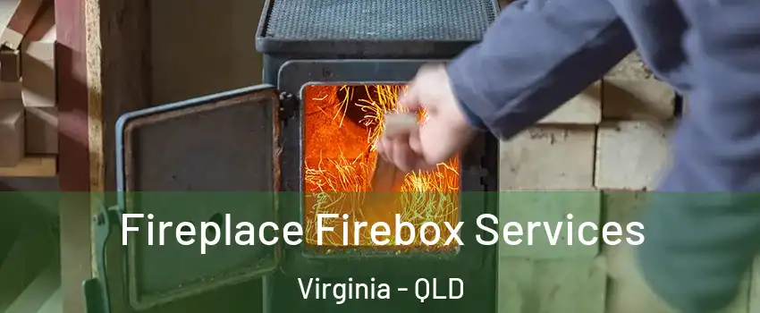 Fireplace Firebox Services Virginia - QLD