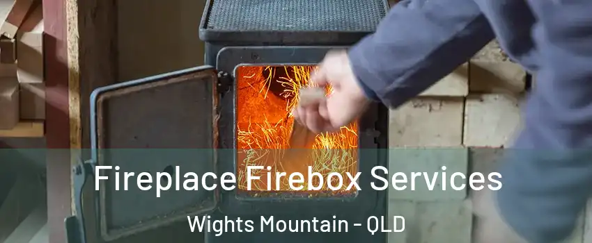Fireplace Firebox Services Wights Mountain - QLD