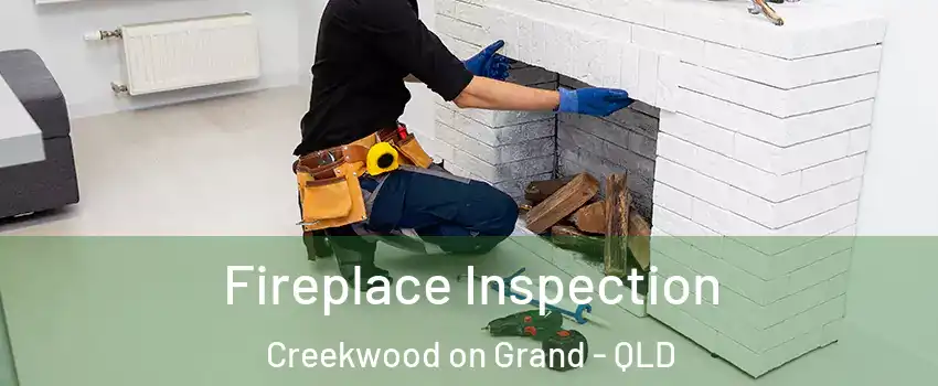 Fireplace Inspection Creekwood on Grand - QLD