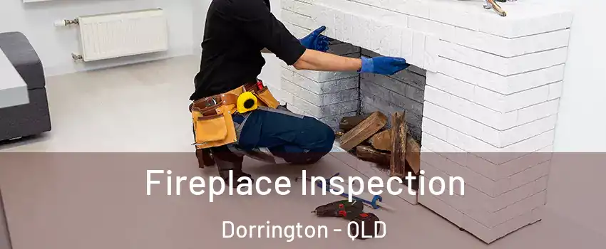 Fireplace Inspection Dorrington - QLD