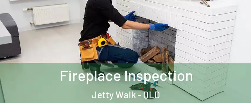 Fireplace Inspection Jetty Walk - QLD
