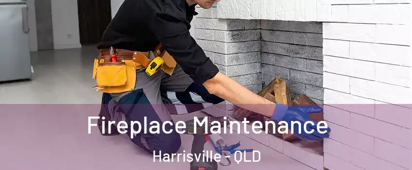 Fireplace Maintenance Harrisville - QLD