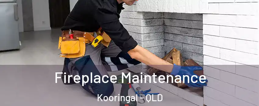 Fireplace Maintenance Kooringal - QLD
