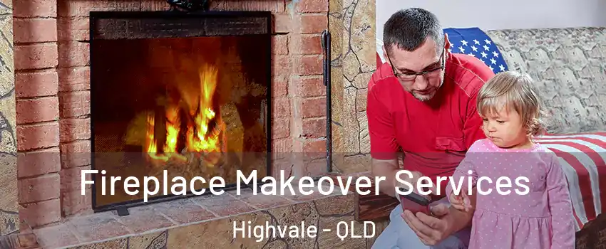 Fireplace Makeover Services Highvale - QLD
