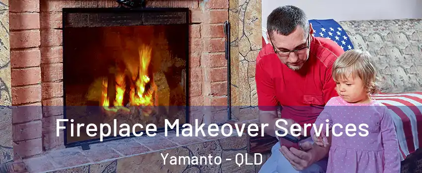 Fireplace Makeover Services Yamanto - QLD
