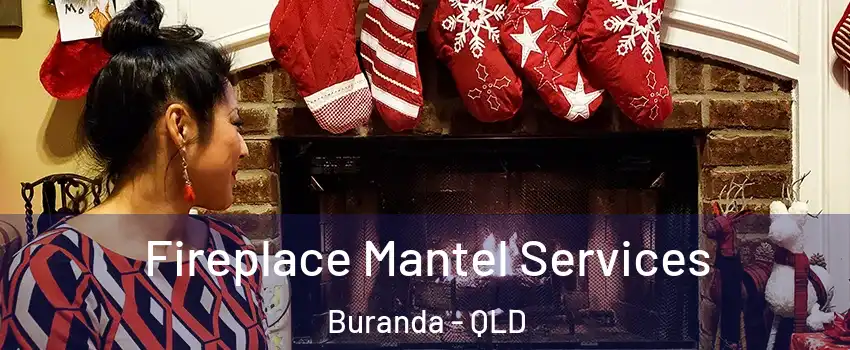 Fireplace Mantel Services Buranda - QLD