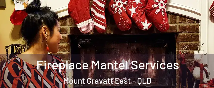 Fireplace Mantel Services Mount Gravatt East - QLD