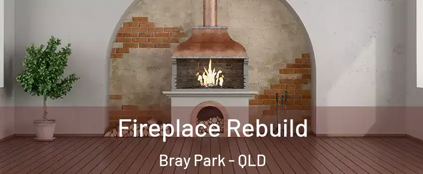 Fireplace Rebuild Bray Park - QLD