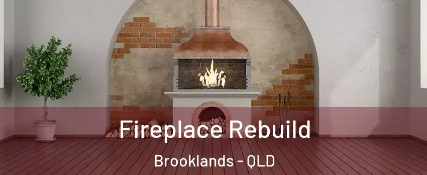 Fireplace Rebuild Brooklands - QLD