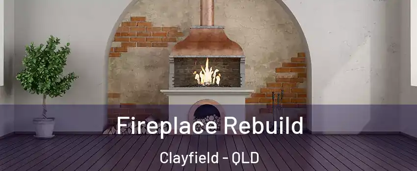 Fireplace Rebuild Clayfield - QLD
