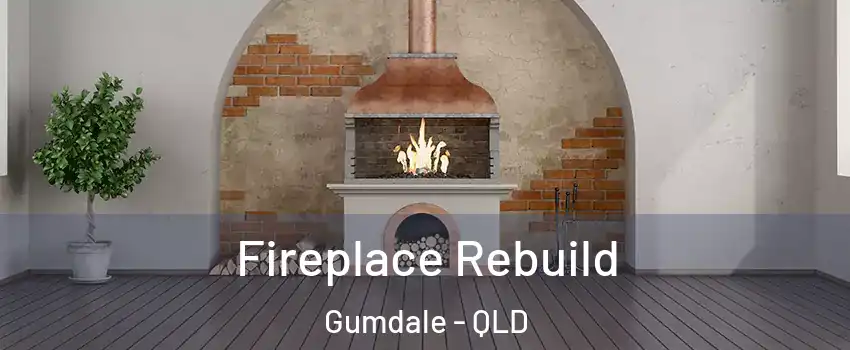 Fireplace Rebuild Gumdale - QLD