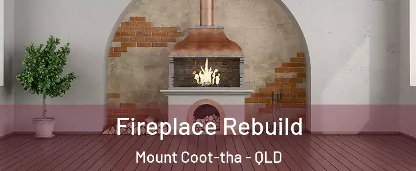 Fireplace Rebuild Mount Coot-tha - QLD