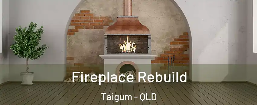Fireplace Rebuild Taigum - QLD