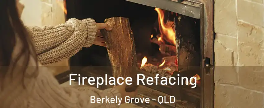 Fireplace Refacing Berkely Grove - QLD
