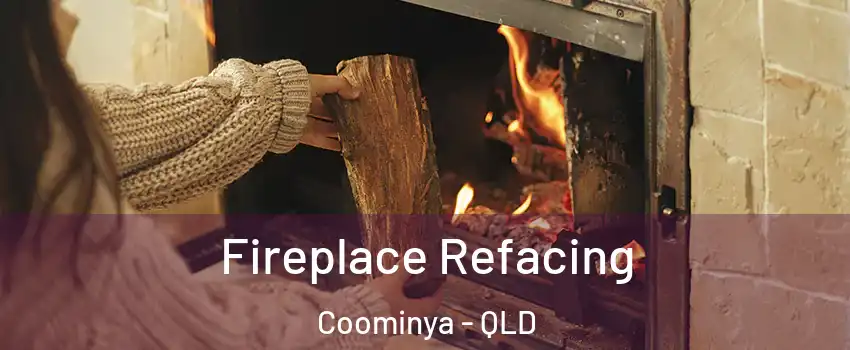 Fireplace Refacing Coominya - QLD