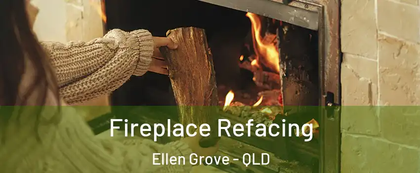 Fireplace Refacing Ellen Grove - QLD