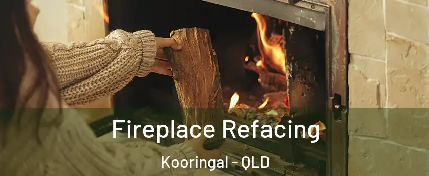 Fireplace Refacing Kooringal - QLD