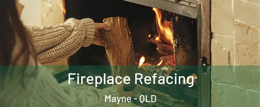  Fireplace Refacing Mayne - QLD