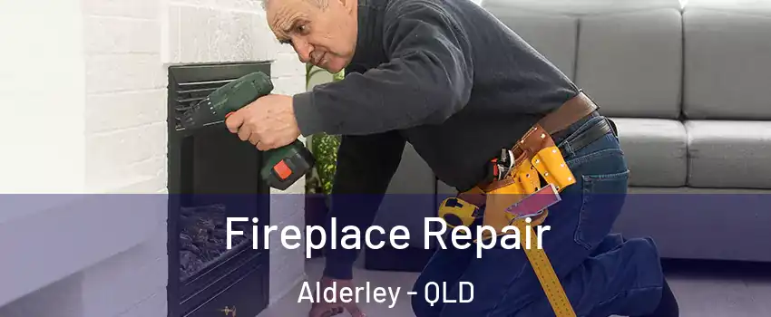 Fireplace Repair Alderley - QLD
