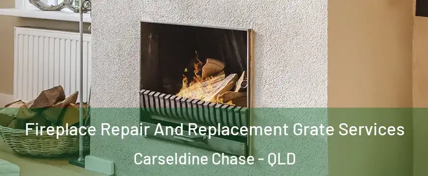 Fireplace Repair And Replacement Grate Services Carseldine Chase - QLD
