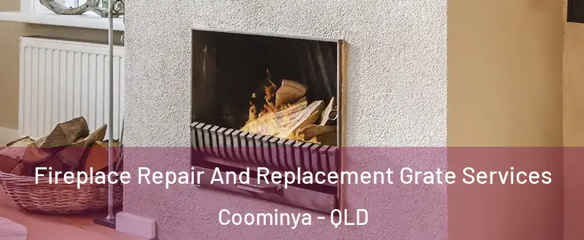 Fireplace Repair And Replacement Grate Services Coominya - QLD