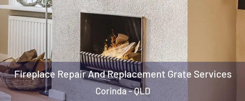 Fireplace Repair And Replacement Grate Services Corinda - QLD