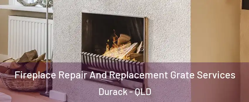 Fireplace Repair And Replacement Grate Services Durack - QLD