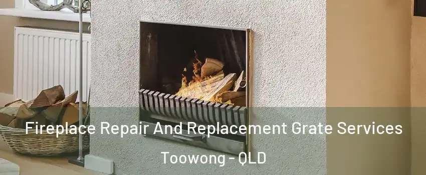 Fireplace Repair And Replacement Grate Services Toowong - QLD