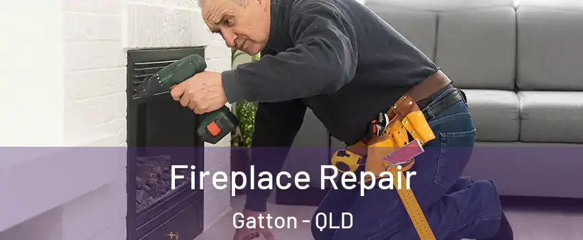 Fireplace Repair Gatton - QLD