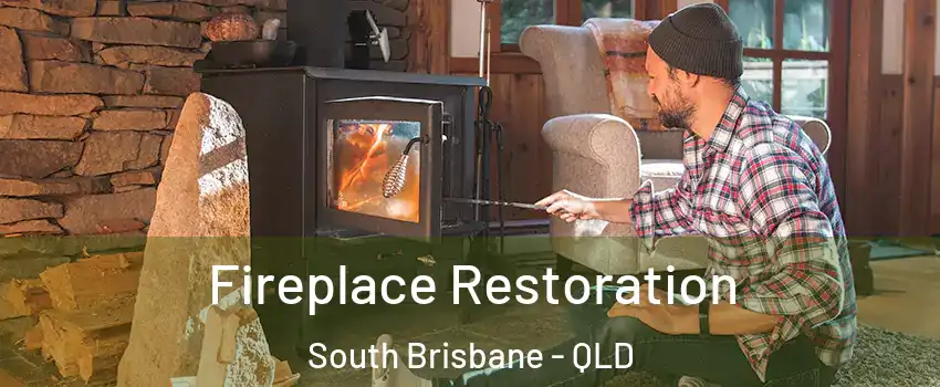 Fireplace Restoration South Brisbane - QLD