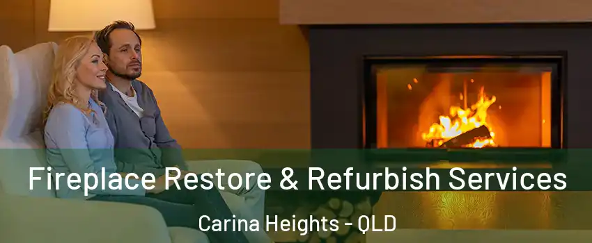  Fireplace Restore & Refurbish Services Carina Heights - QLD
