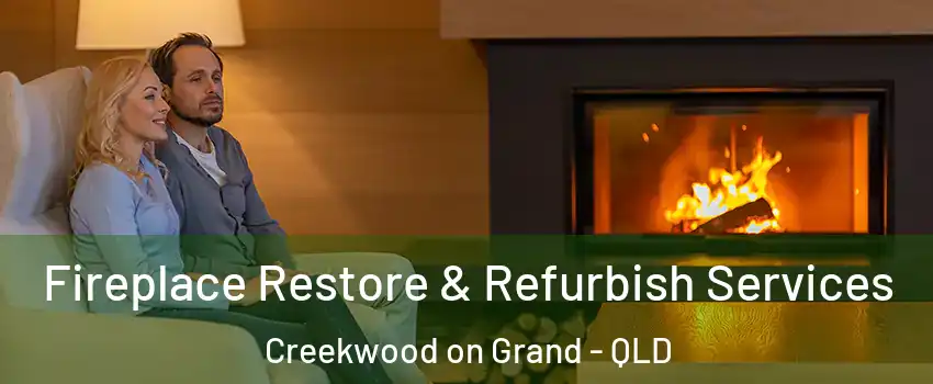 Fireplace Restore & Refurbish Services Creekwood on Grand - QLD