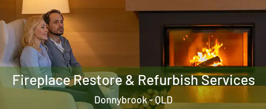 Fireplace Restore & Refurbish Services Donnybrook - QLD