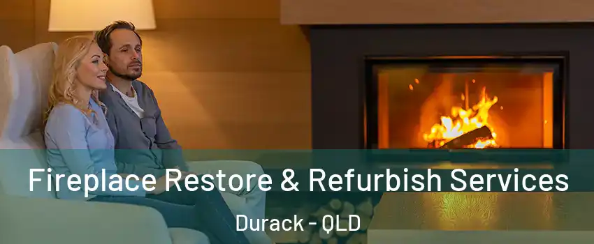 Fireplace Restore & Refurbish Services Durack - QLD