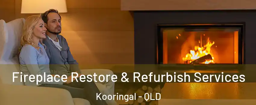  Fireplace Restore & Refurbish Services Kooringal - QLD