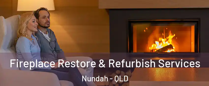 Fireplace Restore & Refurbish Services Nundah - QLD