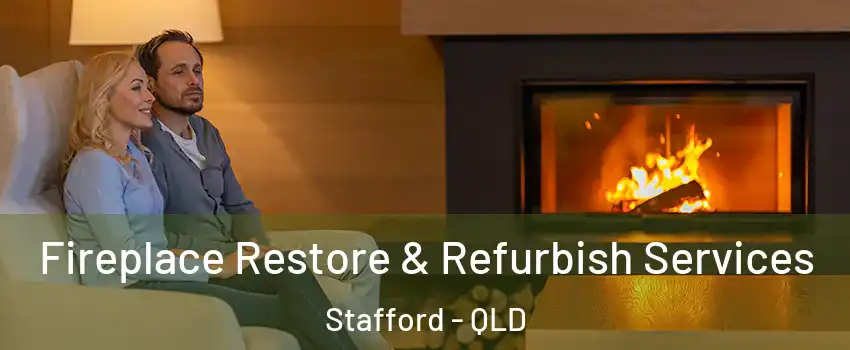 Fireplace Restore & Refurbish Services Stafford - QLD