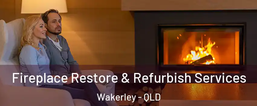Fireplace Restore & Refurbish Services Wakerley - QLD
