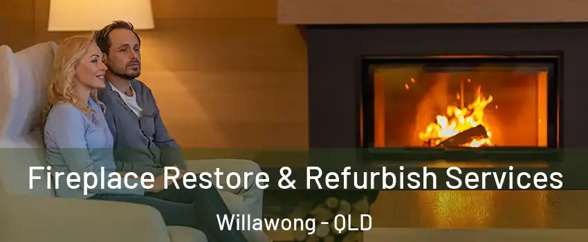 Fireplace Restore & Refurbish Services Willawong - QLD