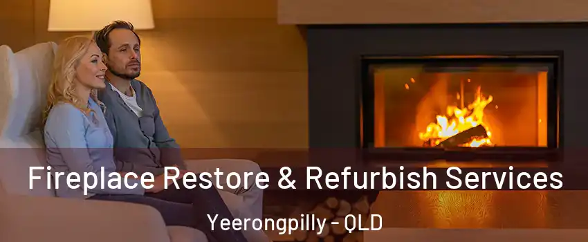 Fireplace Restore & Refurbish Services Yeerongpilly - QLD