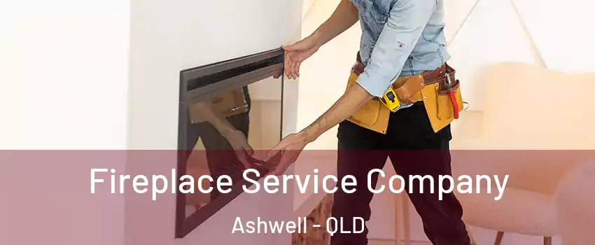 Fireplace Service Company Ashwell - QLD