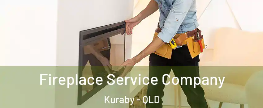 Fireplace Service Company Kuraby - QLD