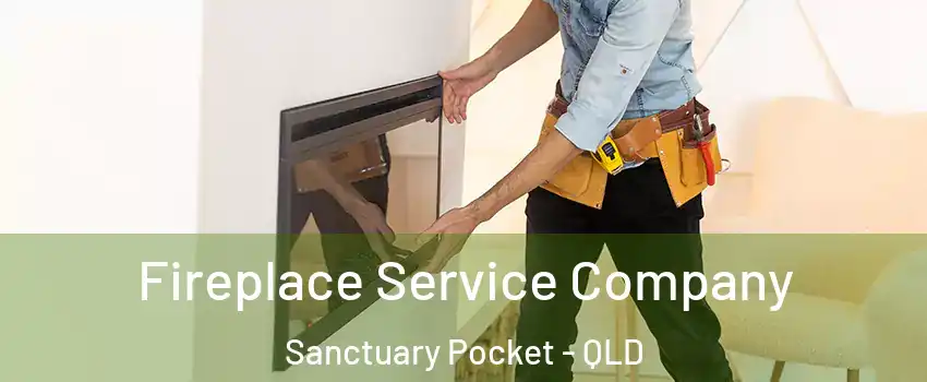 Fireplace Service Company Sanctuary Pocket - QLD