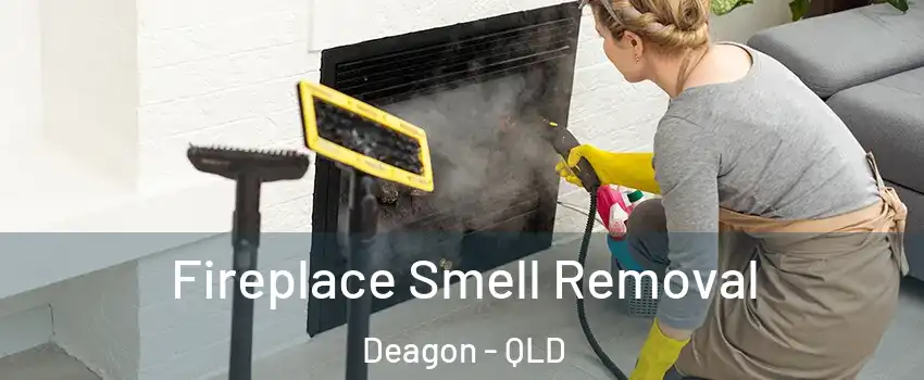Fireplace Smell Removal Deagon - QLD