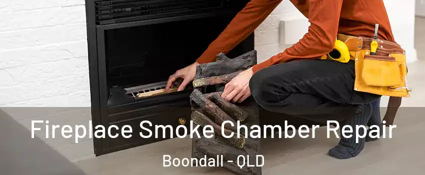 Fireplace Smoke Chamber Repair Boondall - QLD