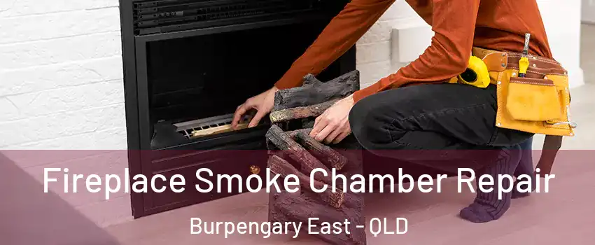 Fireplace Smoke Chamber Repair Burpengary East - QLD