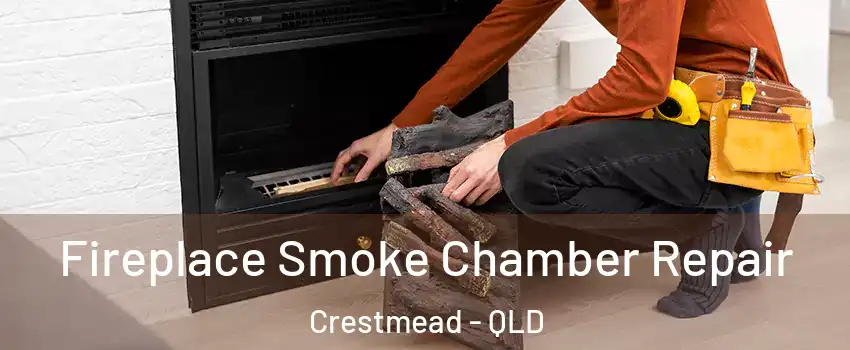 Fireplace Smoke Chamber Repair Crestmead - QLD